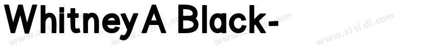 WhitneyA Black字体转换